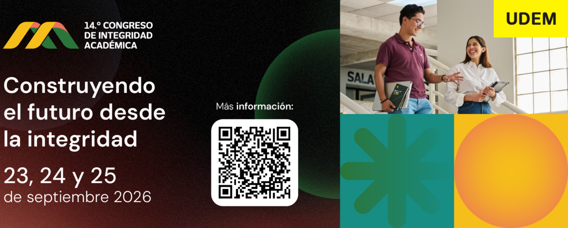 14°Congreso de Integridad Académica - UDEM